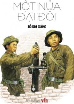 Ảnh Một Nửa Đại Đội