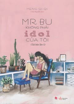 Ảnh Mr.bu Không Phải Idol Của Tôi