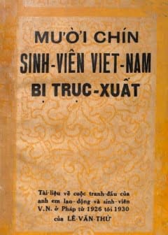 Ảnh Mười Chín Sinh Viên Việt Nam Bị Trục Xuất