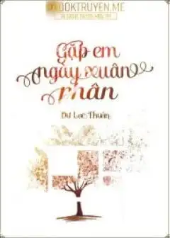 Ảnh Năm Tháng Vô Định- Gặp Em Ngày Xuân Phân