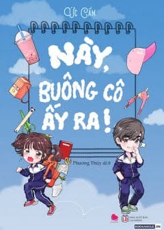 Ảnh Này, Buông Cô Ấy Ra!