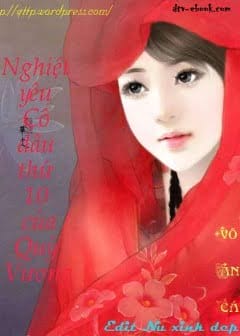Ảnh Nghiệt Yêu Cô Dâu Thứ 10 Của Quỷ Vương