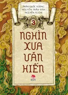 Nghìn Xưa Văn Hiến - Tập 3
