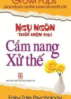Ảnh Ngụ Ngôn Thời Hiện Đại - Cẩm Nang Xử Thế