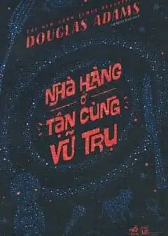 Nhà Hàng Ở Tận Cùng Vũ Trụ