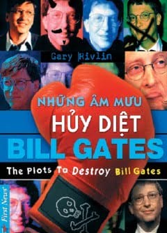 Ảnh Những Âm Mưu Hủy Diệt Bill Gates