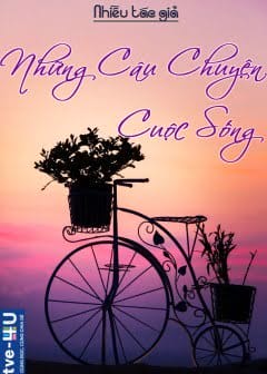 Ảnh Những Câu Chuyện Cuộc Sống