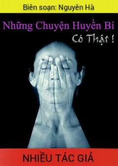 Ảnh Những Chuyện Huyền Bí Có Thật
