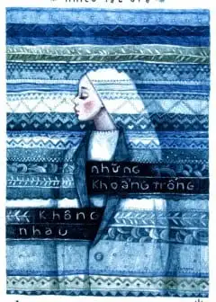 Ảnh Những Khoảng Trống Không Nhau