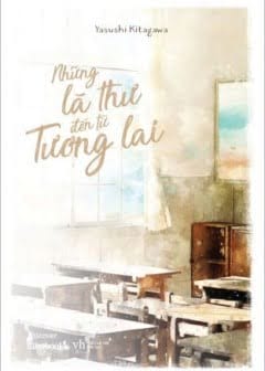 Ảnh Những Lá Thư Đến Từ Tương Lai