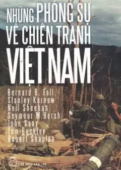 Những Phóng Sự Về Chiến Tranh