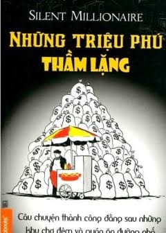 Ảnh Những Triệu Phú Thầm Lặng