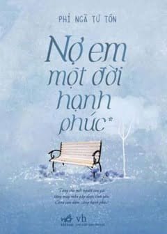 Ảnh Nợ Em Một Đời Hạnh Phúc