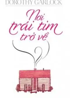 Ảnh Nơi Trái Tim Trở Về