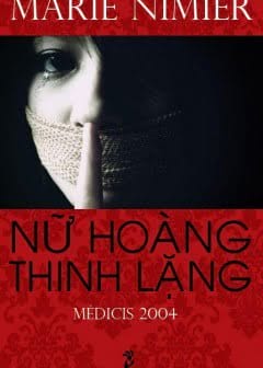 Ảnh Nữ Hoàng Thinh Lặng