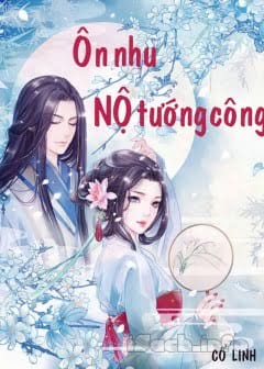 Ảnh Ôn Nhu Nộ Tướng Công