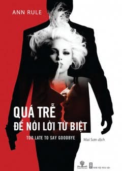 Ảnh Quá Trễ Để Nói Lời Từ Biệt