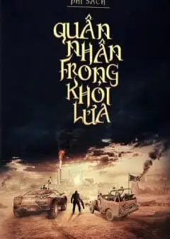 Ảnh Quân Nhân Trong Khói Lửa
