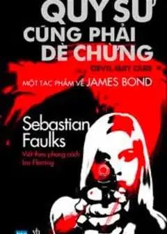 Quỷ Sứ Cũng Phải Dè Chừng