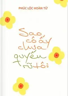 Ảnh Sao Cô Ấy Chưa Quyến Rũ Tôi