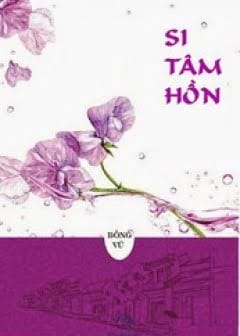 Ảnh Si Tâm Hồn