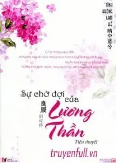Ảnh Sự Chờ Đợi Của Lương Thần
