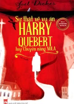 Ảnh Sự Thật Về Vụ Án Harry Quebert Hay Chuyện Nàng Nola