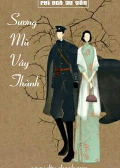 Ảnh Sương Mù Vây Thành