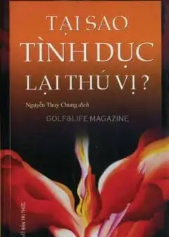 Tại Sao Tình Dục Lại Thú Vị?