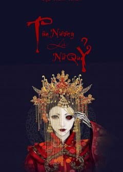 Ảnh Tân Nương Là Nữ Quỷ