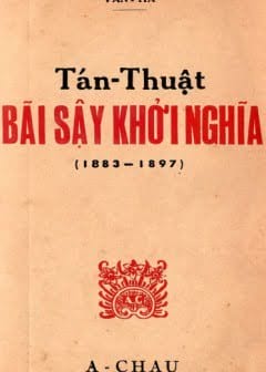 Ảnh Tán Thuật Bãi Sậy Khởi Nghĩa 1883-1897