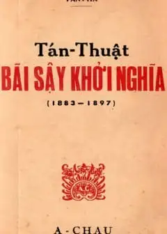 Ảnh Tán Thuật Bãi Sậy Khởi Nghĩa 1883-1897