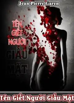 Ảnh Tên Giết Người Giấu Mặt