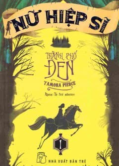 Ảnh Nữ Hiệp Sĩ - Thành Phố Đen