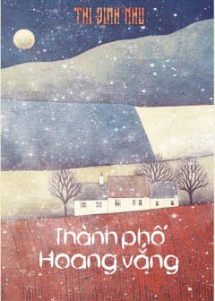 Ảnh Thành Phố Hoang Vắng