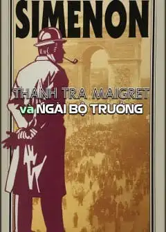 Ảnh Thanh Tra Maigret Và Ngài Bộ Trưởng