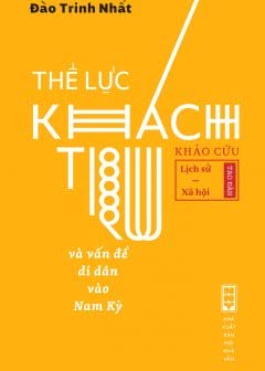 Ảnh Thế Lực Khách Trú Và Vấn Đề Di Dân Vào Nam Kỳ