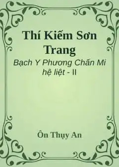 Ảnh Thí Kiếm Sơn Trang