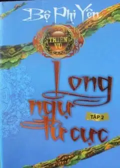Ảnh Thiên Vũ Tập 2 - Long Ngự Tứ Cực