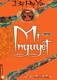 Ảnh Thiên Vũ Tập 3 - Mị Nguyệt