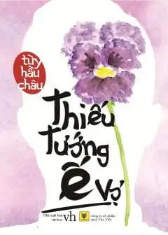Ảnh Thiếu Tướng Ế Vợ