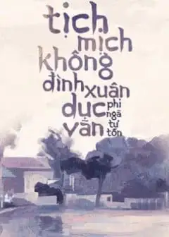 Ảnh Tịch Mịch Không Đình Xuân Dục Vãn