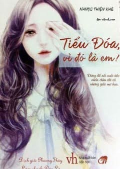 Ảnh Tiểu Đóa, Vì Đó Là Em