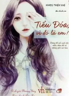 Ảnh Tiểu Đóa, Vì Đó Là Em