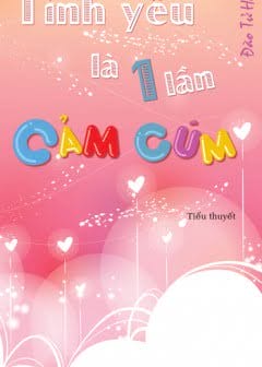 Ảnh Tình Yêu Là Một Lần Cảm Cúm