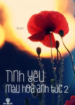 Ảnh Tình Yêu Màu Hoa Anh Túc