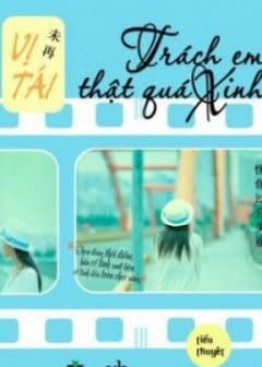 Ảnh Trách Em Thật Quá Xinh