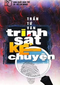 Ảnh Trinh Sát Kể Truyện