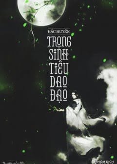 Ảnh Trọng Sinh Tiêu Dao Đạo