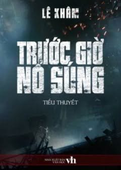 Ảnh Trước Giờ Nổ Súng